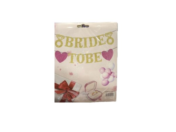 Banner "Bride to be" auriu
